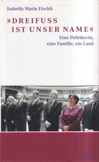 Fischli, "Dreifuss ist unser Name". (Umschlag)