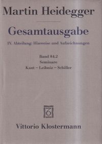 Heidegger, Seminare Kant - Leibniz - Schiller. (Umschlag)