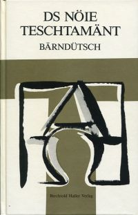 Bietenhard, Ds nöie Teschtamänt. (Umschlag)
