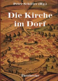 Schiffer, Die Kirche im Dorf. (Einband)