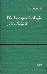 Montada, Die Lernpsychologie Jean Piagets. (Umschlag)