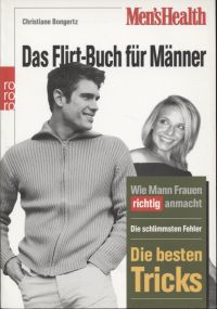 Bongertz, Das Flirt-Buch für Männer. (Umschlag)