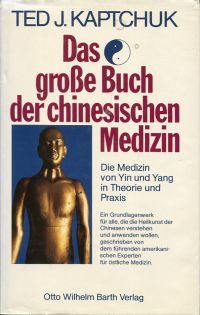 Kaptchuk, Das grosse Buch der chinesischen Medizin. (Umschlag)