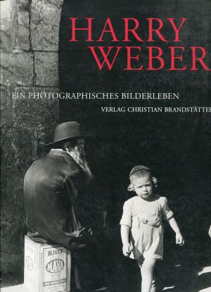 Aigner, Harry Weber, ein photographisches Bilderleben. (Einband)