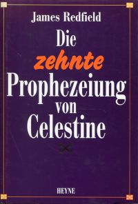 Redfield, Die zehnte Prophezeiung von Celestine. (Umschlag)