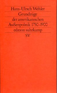 Wehler, Grundzüge der amerikanischen Aussenpolitik. (Umschlag)