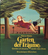 Hubmann, Garten der Träume. Garden of dreams. Jardin des rêves. (Umschlag)