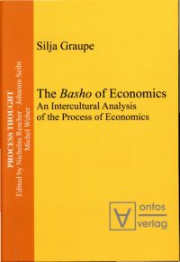 Graupe, The Basho of economics. (Umschlag)