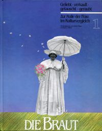 Völger, Die Braut. (Einband (Band 1))