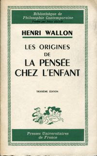 Wallon, Les origines de la pensée chez l'enfant. (Umschlag)