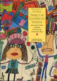 Hugger, Handbuch der schweizerischen Volkskultur, Band 1: (Umschlag)