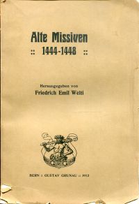 Welti, Alte Missiven, 1444-1448. (Umschlag)