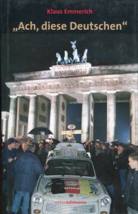 Emmerich, "Ach, diese Deutschen". (Schutzumschlag)