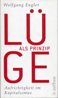 Engler, Lüge als Prinzip. (Umschlag)
