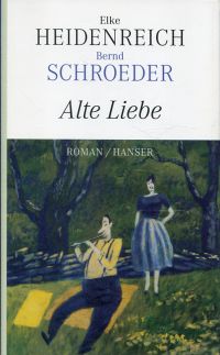 Heidenreich, Alte Liebe. (Umschlag)