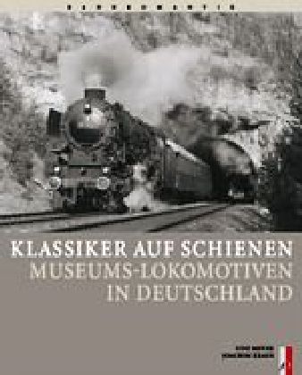 Meyer, Klassiker auf Schienen. (Schutzumschlag)