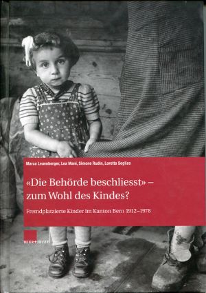 Leuenberger, «Die Behörde beschliesst» – zum Wohl des Kindes? (Einband)