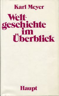 Meyer, Weltgeschichte im Überblick. (Umschlag)