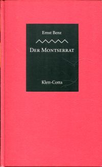 Benz, Der Montserrat. (Umschlag)