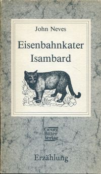 Neves, Eisenbahnkater Isambard. (Umschlag)