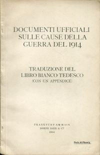 Documenti ufficiali sulle cause della guerra del 1914. (Umschlag)