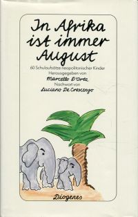D'Orta, In Afrika ist immer August. (Umschlag)