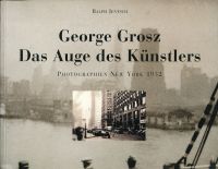 Jentsch, George Grosz - das Auge des Künstlers. (Einband)