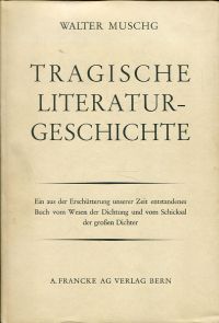 Muschg, Tragische Literaturgeschichte. (Umschlag)