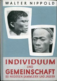 Nippold, Individuum und Gemeinschaft bei den Pygmäen, Buschmännern und Negrito-V (Umschlag)