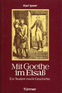 Ipser, Mit Goethe im Elsass. (Umschlag)