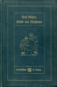 Bücher, Arbeit und Rhythmus. (Umschlag)