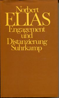 Elias, Engagement und Distanzierung. (Umschlag)