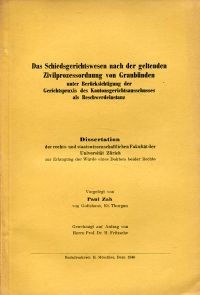 Zah, Das Schiedsgerichtswesen nach der geltenden Zivilprozessordnung von Graubün (Umschlag)