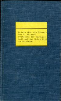 Meiners, Briefe über die Schweiz, Erster Theil (von 2). (Umschlag)
