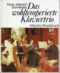 Schmieder, Das wohltemperierte Klaviertrio. (Umschlag)