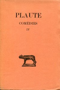 Plaute: Comédies, Tome IV: Menaechmi - Mercator - Miles Gloriosvs. (Umschlag)