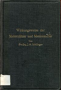 Möllinger, Wirkungsweise der Motorzähler und Meßwandler. (Umschlag)
