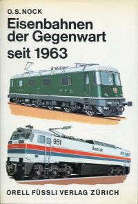 Nock, Eisenbahnen der Gegenwart seit 1963 (Umschlag)