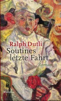 Dutli, Soutines letzte Fahrt. (Umschlag)