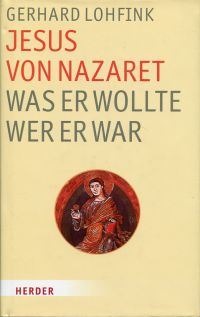 Lohfink, Jesus von Nazaret. (Umschlag)