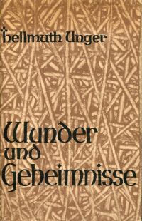 Unger, Wunder und Geheimnis. (Umschlag)