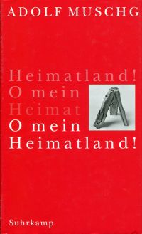Muschg, O mein Heimatland! (Umschlag)