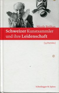 Bröhan, Schweizer Kunstsammler und ihre Leidenschaft. (Umschlag)