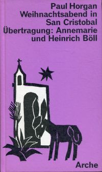 Horgan, Weihnachtsabend in San Cristobal. (Umschlag)