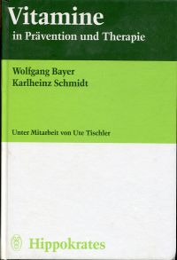 Bayer, Vitamine in Prävention und Therapie. (Umschlag)