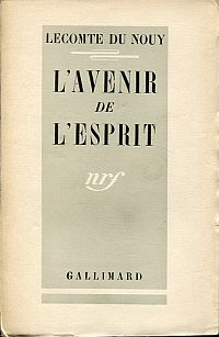 Lecomte du Noüy, L'avenir de l'esprit. (Umschlag)