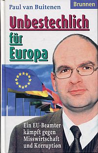 Buitenen, Unbestechlich für Europa. (Umschlag)