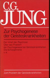 Jung, Zur Psychogenese der Geisteskrankheiten. (Umschlag)