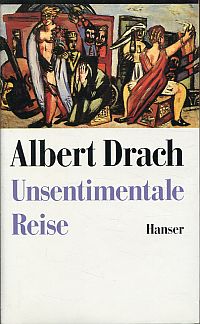 Drach, Unsentimentale Reise. (Umschlag)