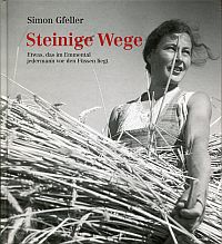 Gfeller, Steinige Wege. (Umschlag)